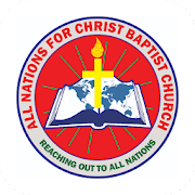 ALL NATIONS FOR CHRIST BAPTIST CHURCH - CHRTOGM