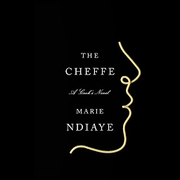 Icon image The Cheffe: A Cook's Novel