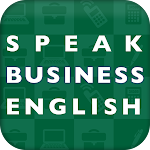 Cover Image of Download Speak Business English  APK
