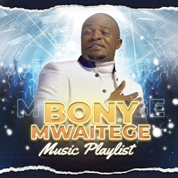 Icon image Bony Mwaitege All Songs
