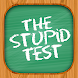 Stupid Test: How Smart Are You - Androidアプリ