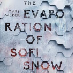Icon image The Evaporation of Sofi Snow