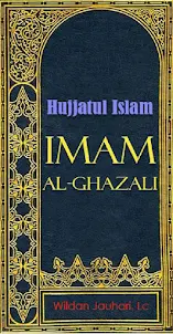 Hujjatul Islam Imam Ghazali