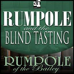 Icon image Rumpole and the Blind Tasting