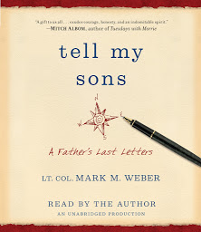Icon image Tell My Sons: A Father's Last Letters