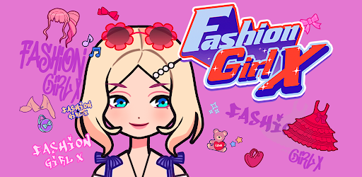 Fashion Girl X