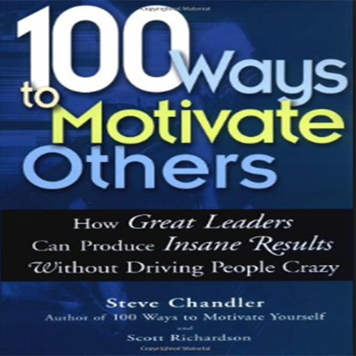 100 Ways To Motivate Others By 0.0.1 Icon