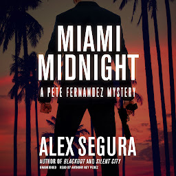 Icon image Miami Midnight: A Pete Fernandez Mystery