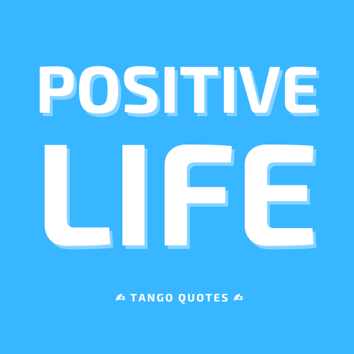Positive Life Quote and Saying logo