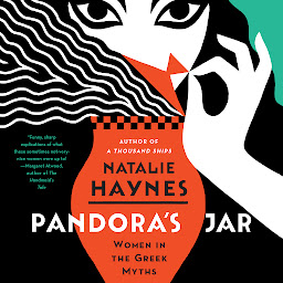 Icon image Pandora's Jar: Women in the Greek Myths