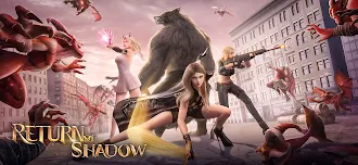 Game screenshot Return of Shadow mod apk