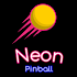 Neon Pinball : Relaxing
