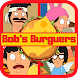 Bob s Burgers Games Quiz - Androidアプリ