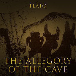 Icon image The Allegory of the Cave