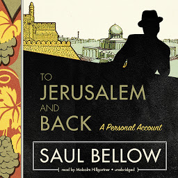 Icon image To Jerusalem and Back: A Personal Account