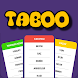 Taboo Game - House Party - Androidアプリ