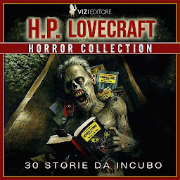 Icon image H.P. Lovecraft Horror Collection: 30 STORIE DA INCUBO