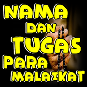 Nama Dan Tugas Para Malaikat