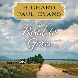 Picha ya aikoni ya The Road to Grace: The Third Journal in the Walk Series: A Novel