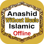 Cover Image of Herunterladen Islamic Nasheed Without Music  APK