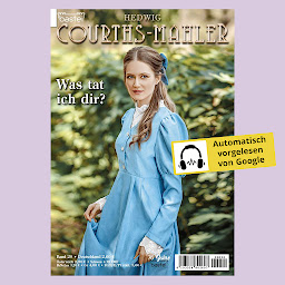 Obraz ikony: Hedwig Courths-Mahler - Folge 020: Was tat ich dir?