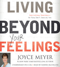 የአዶ ምስል Living Beyond Your Feelings: Controlling Emotions So They Don't Control You