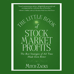 Icon image The Little Book Of Stock Market Profits: The Best Strategies of All Time Made Even Better