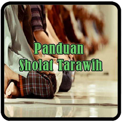 Panduan Lengkap Sholat Tarawih