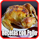 Download Recetas con Pollo For PC Windows and Mac