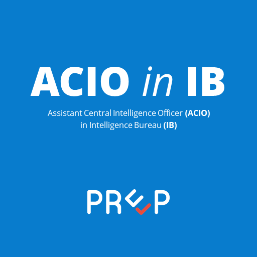 IB ACIO Exam Preparation 2023 Y4W-Intelligence_Bureau_ACIO-2.1.0 Icon