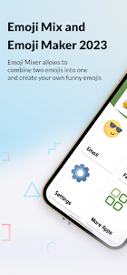 Emoji Mix and Emoji Maker 2023