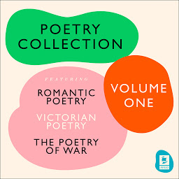 Icon image The Ultimate Poetry Collection: Poetry of War, Romantic Poetry, Victorian Poetry