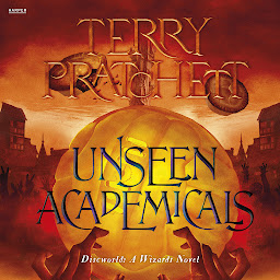 Icon image Unseen Academicals: A Discworld Novel