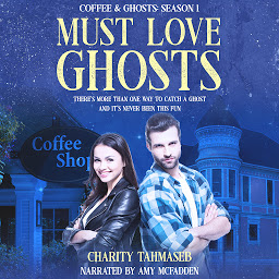 Icon image Must Love Ghosts: Coffee and Ghosts Season 1