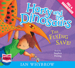 Icon image Harry and the Dinosaurs: The Flying Save!
