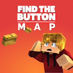 Cover Image of Télécharger Find the Button Map for Minecraft PE 5.0 APK