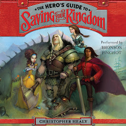 Icon image The Hero's Guide to Saving Your Kingdom