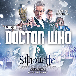 Icon image Doctor Who: Silhouette: A 12th Doctor Novel