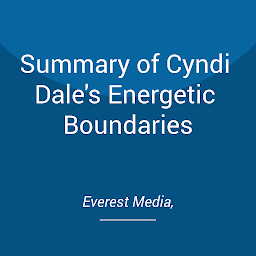 Icon image Summary of Cyndi Dale's Energetic Boundaries