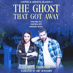 Icon image The Ghost That Got Away: Coffee and Ghosts Season 2
