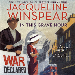 Icon image In This Grave Hour: A Maisie Dobbs Novel