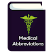 Medical Abreviation Dictionary