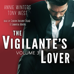 Icon image The Vigilante's Lover #3: A Romantic Suspense Thriller