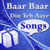 Baar Baar Din Ye Aaye - Birthday Celebration Song icon