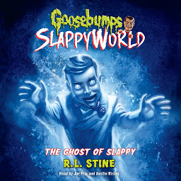 图标图片“The Ghost of Slappy: Goosebumps Slappyworld #6”