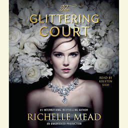 Icon image The Glittering Court: Volume 1