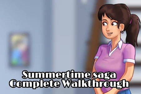 Summertime saga Walkthrough