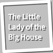 Top 40 Books & Reference Apps Like The Little Lady of the Big House - Best Alternatives