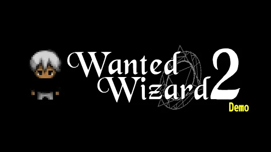 Wanted Wizard 2 [Demo]