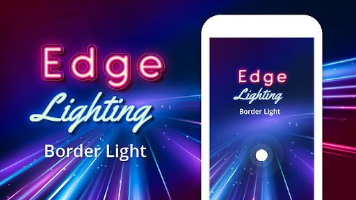 Edge Lighting Border Light